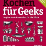 Cooking for Geeks: - Libro de Cocina Innovadora y Creativa