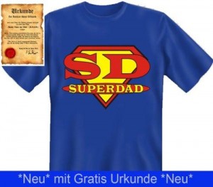 Camiseta Superpadre + "El Mejor Padre del Mundo".