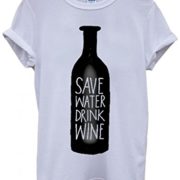 Camiseta "Save Water Drink Wine"
